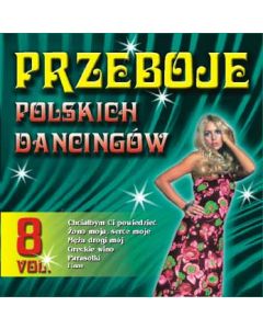 Przeboje Polskich Dancingów vol.8