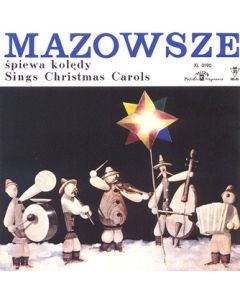 Mazowsze śpiewa kolędy - Sings Christmas Carols