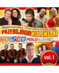 Przebojowa Kolekcja vol.1 - Disco Polo & Dance